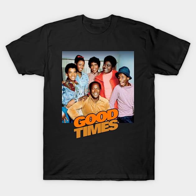 GOOD TIMES FAMILY DAY - Sanford and Son T-Shirt by CrazyRich Bimasakti1'no11